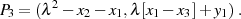        2
P3 = (λ − x2− x1,λ[x1− x3]+ y1).
